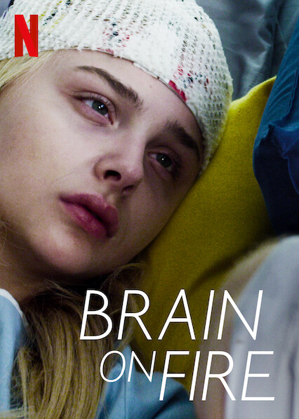 New Chloe Grace Moretz Film Brain on Fire Is Coming to Netflix