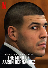 Killer Inside: The Mind of Aaron Hernandez